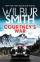 Courtney's War - 9781499862102 by Wilbur Smith, 9781499862102