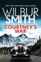 Courtney's War - 9781499862102 by Wilbur Smith, 9781499862102