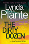 The Dirty Dozen by Lynda La Plante, 9781499862119