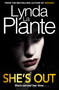 She's Out by Lynda La Plante, 9781499862188