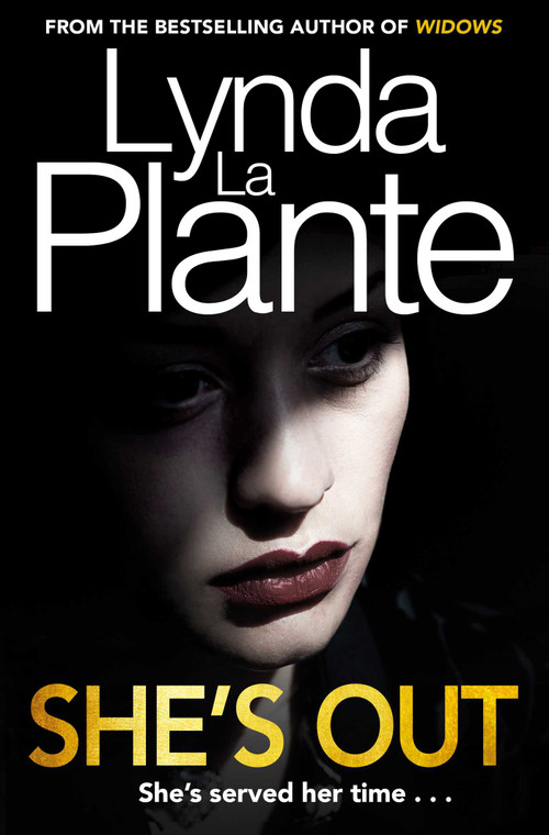 She's Out - 9781499862195 by Lynda La Plante, 9781499862195