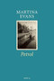 Petrol by Martina Evans, 9780856464485