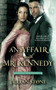 An Affair with Mr. Kennedy by Jillian Stone, 9781501101908