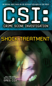 CSI: Crime Scene Investigation: Shock Treatment by Greg Cox, 9781501102738