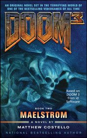 Doom 3: Maelstrom by Matthew Costello, 9781501102837