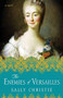 The Enemies of Versailles (A Novel) by Sally Christie, 9781501103025