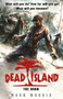 Dead Island by Mark Morris, 9780857501035
