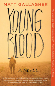 Youngblood (A Novel) by Matt Gallagher, 9781501105753