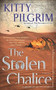 The Stolen Chalice (A Novel) by Kitty Pilgrim, 9781501107191
