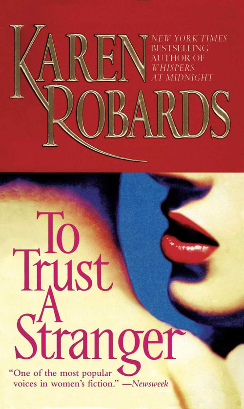 To Trust a Stranger - 9781501107306 by Karen Robards, 9781501107306