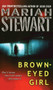 Brown-Eyed Girl by Mariah Stewart, 9781501107597