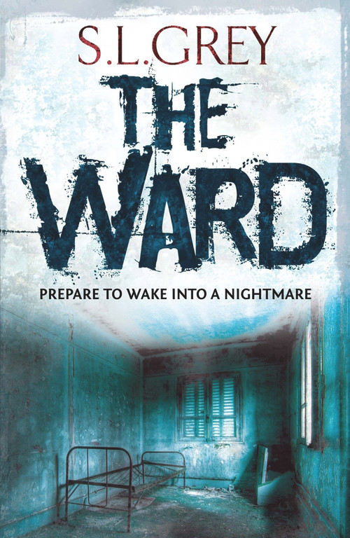 The Ward - 9780857895868 by S.L. Grey, 9780857895868