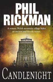Candlenight by Phil Rickman, 9780857896940