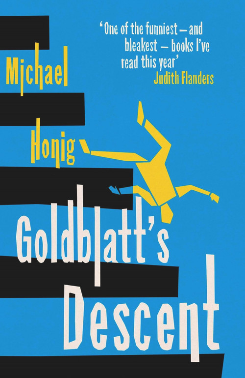 Goldblatt's Descent by Michael Honig, 9780857897039