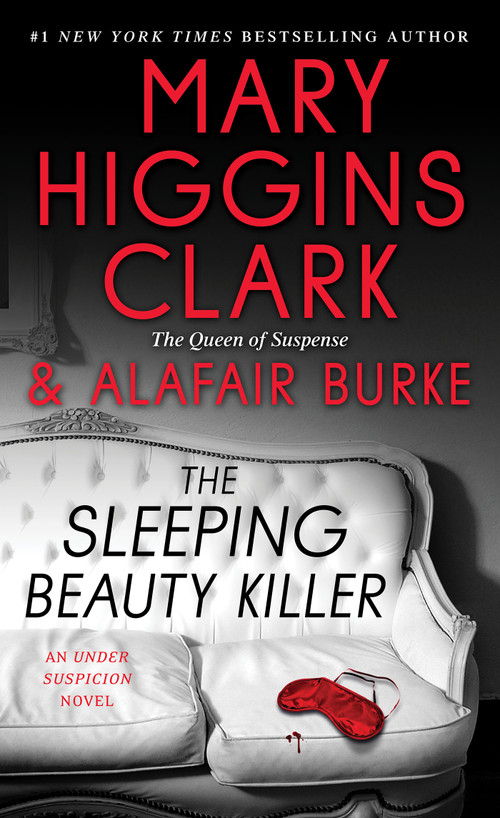 The Sleeping Beauty Killer by Mary Higgins Clark, Alafair Burke, 9781501108594