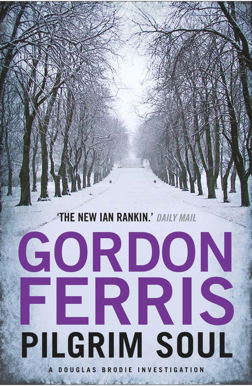 Pilgrim Soul - 9780857897626 by Gordon Ferris, 9780857897626