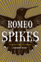 Romeo Spikes by Joanne Reay, 9781501109140