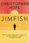 Jimfish - 9780857898074 by Christopher Hope, 9780857898074