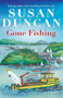 Gone Fishing - 9780857980762 by Susan Duncan, 9780857980762