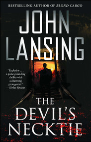The Devil's Necktie by John Lansing, 9781501110290