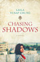 Chasing Shadows - 9780857983305 by Leila Yusaf Chung, 9780857983305