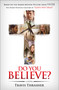 Do You Believe? (A Novel) by Travis Thrasher, 9781501111983