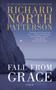 Fall from Grace (A Novel) by Richard North Patterson, 9781501115349