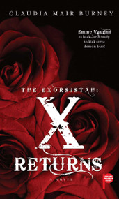 The Exorsistah: X Returns by Claudia Mair Burney, 9781501115509