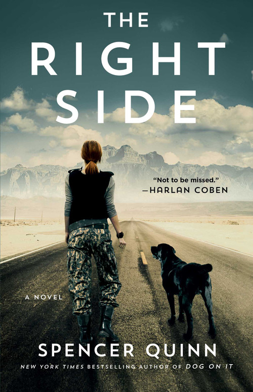 The Right Side (A Novel) by Spencer Quinn, 9781501118418