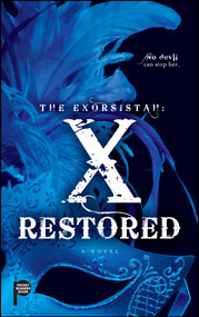The Exorsistah: X Restored by Claudia Mair Burney, 9781501121838