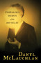 Unspeakable Secrets of the Aro Valley by Danyl McLauchlan, 9780864738844