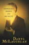 Unspeakable Secrets of the Aro Valley by Danyl McLauchlan, 9780864738844