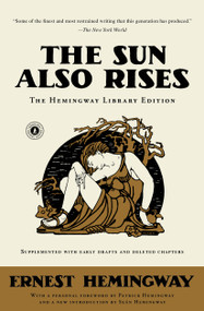 The Sun Also Rises (The Hemingway Library Edition) - 9781501121968 by Ernest Hemingway