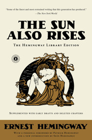 The Sun Also Rises (The Hemingway Library Edition) - 9781501121968 by Ernest Hemingway