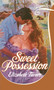 SWEET POSSESSION by Elizabeth Turner, 9781501123818