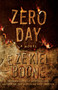 Zero Day (A Novel) by Ezekiel Boone, 9781501125126