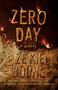 Zero Day (A Novel) by Ezekiel Boone, 9781501125126
