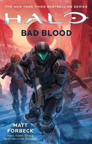 Halo: Bad Blood by Matt Forbeck, 9781501128257