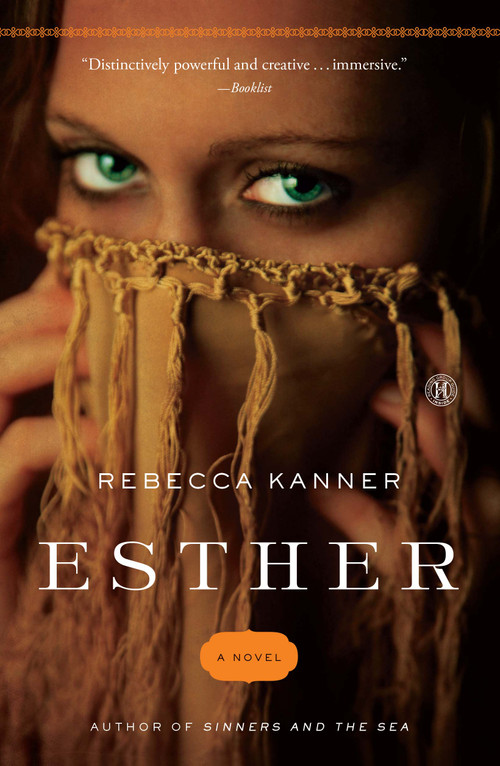Esther (A Novel) by Rebecca Kanner, 9781501128943