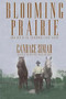Blooming Prairie by Candace Simar, 9780878396337