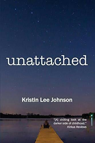 Unattached by Kristin Lee Johnson, 9780878398003