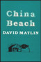 CHINA BEACH by David Matlin, 9780882680668