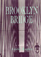 BROOKLYN BRIDGE - 9780882681139 by Leslie Kaplan, Thomas Spear, 9780882681139