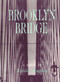 BROOKLYN BRIDGE - 9780882681139 by Leslie Kaplan, Thomas Spear, 9780882681139
