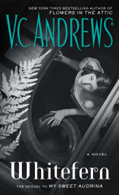 Whitefern by V.C. Andrews, 9781501139406