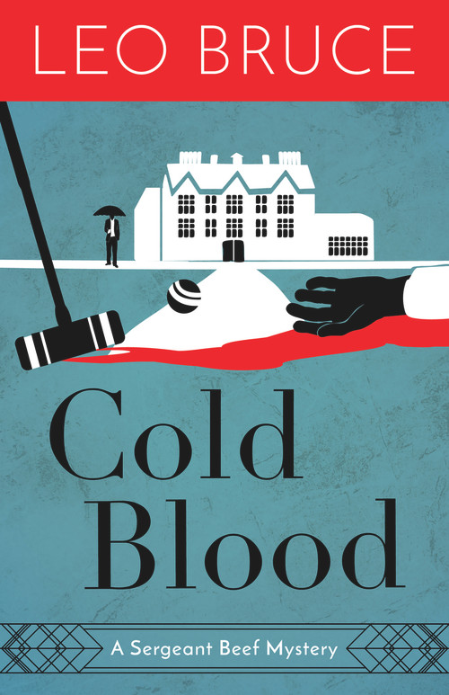 Cold Blood (A Sergeant Beef Mystery) by Leo Bruce, 9780897330381