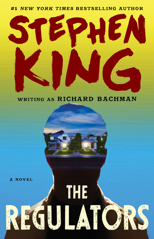The Regulators by Stephen King, 9781501144271