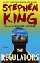 The Regulators by Stephen King, 9781501144271