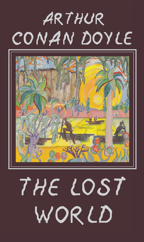 The Lost World - 9780897333313 by Arthur Conan Doyle, 9780897333313