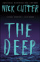 The Deep (A Novel) by Nick Cutter, 9781501144837